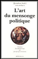 L'art du mensonge POLITIQUE .