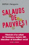 Salauds de Pauvres !