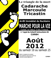 Une "Marche pour la Vie" du 18 au 25 août 2012 Une "Marche pour la Vie" du 18 au 25 août 2012
