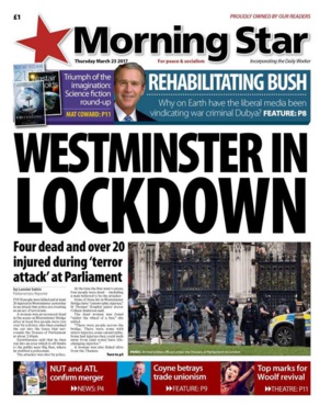 "Westminster in lockdown" titre le journal communiste britannique le Morning Star "Westminster in lockdown" titre le journal communiste britannique le Morning Star