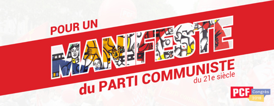 Pourquoi je soutiens le texte "Pour un manifeste du parti communiste du 21ème siècle" ?