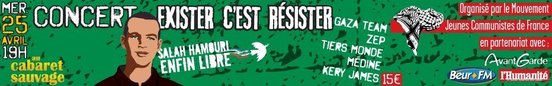 Exister, c’est résister : Anniversaire de Salah Hamouri au Cabaret Sauvage le 25 avril