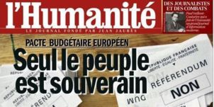 "L'Humanité" lance une pétition contre le pacte budgétaire "L'Humanité" lance une pétition contre le pacte budgétaire