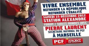 A Marseille, Pierre Laurent lance un appel à refonder la République A Marseille, Pierre Laurent lance un appel à refonder la République