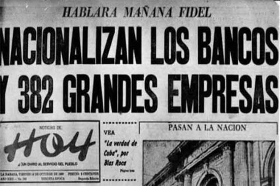 Il y a 60 ans, Cuba nationalisait les banques et les grandes entreprises Il y a 60 ans, Cuba nationalisait les banques et les grandes entreprises