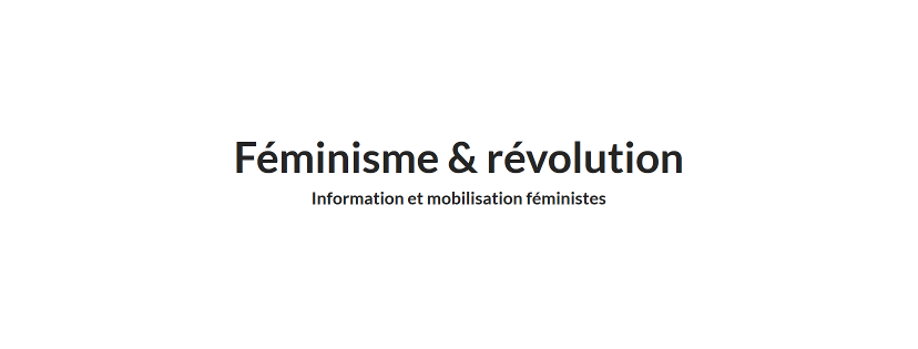 Féminisme & révolution, le  nouveau magazine web du PCF