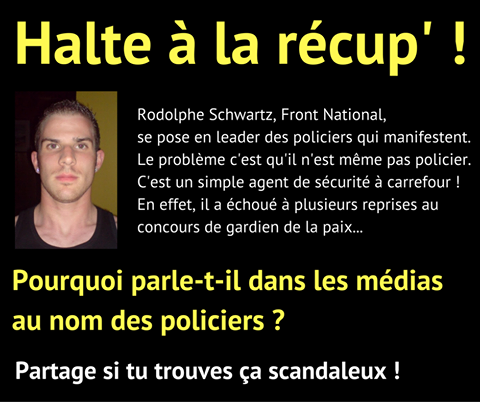 Policiers en colère manipulés par un leader autoproclamé du FN et... même pas policier