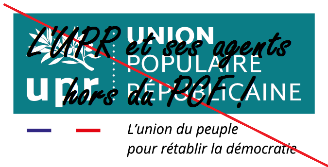 Ces "communistes" ralliés à François Asselineau (UPR) doivent être exclus du PCF Ces "communistes" ralliés à François Asselineau (UPR) doivent être exclus du PCF