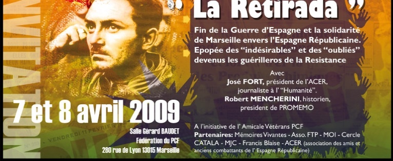 1939 - 2009 …il y a 70 ans : « La retirada » Fin de la guerre d’Espagne 1939 - 2009 …il y a 70 ans : « La retirada » Fin de la guerre d’Espagne