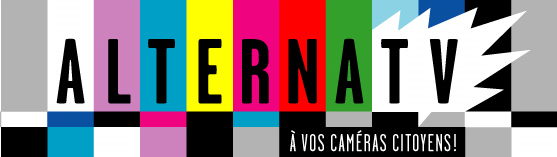 AlternaTV.fr, une WebTV alternative AlternaTV.fr, une WebTV alternative