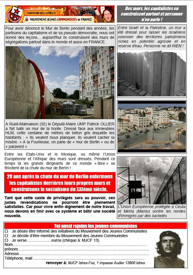 Le 9 novembre 1989 le mur de Berlin tombait ; Le 9 novembre 2009 enfermons les capitalistes derrière des murs ! Le 9 novembre 1989 le mur de Berlin tombait ; Le 9 novembre 2009 enfermons les capitalistes derrière des murs !