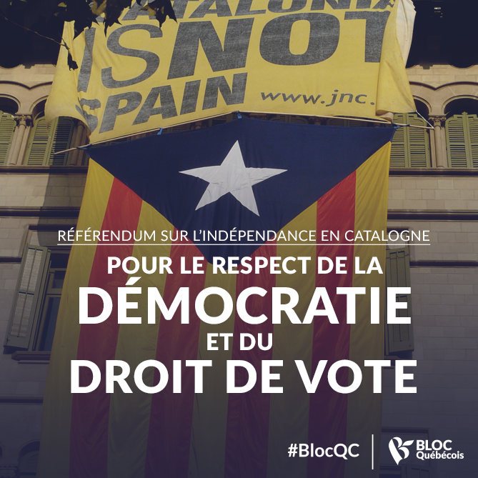 Le Bloc Québécois appelle le Canada à soutenir les droits des catalans