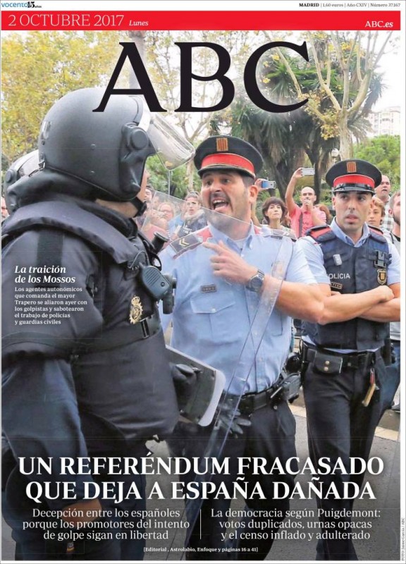 Ce matin la presse espagnole dénonce le référendum et la trahison des Mossos