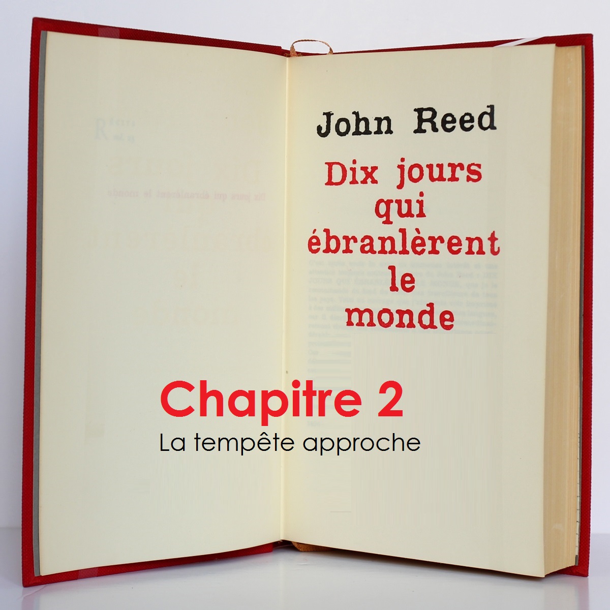 "10 jours qui ébranlèrent le monde" (John Reed) / Chapitre 2, la tempête approche "10 jours qui ébranlèrent le monde" (John Reed) / Chapitre 2, la tempête approche