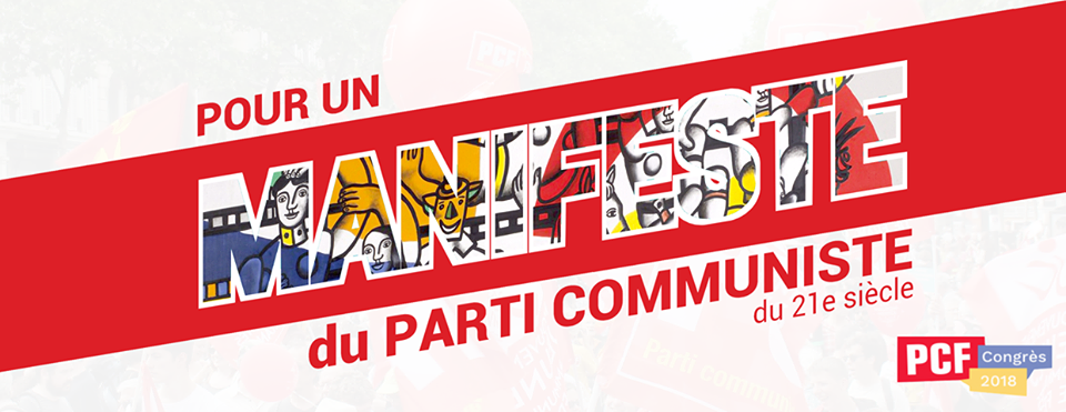 Pourquoi je soutiens le texte "Pour un manifeste du parti communiste du 21ème siècle" ?