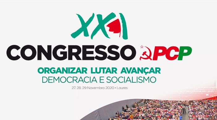 XXIème congrès du PCP : "Organiser la lutte avancée pour la démocratie et le socialisme"