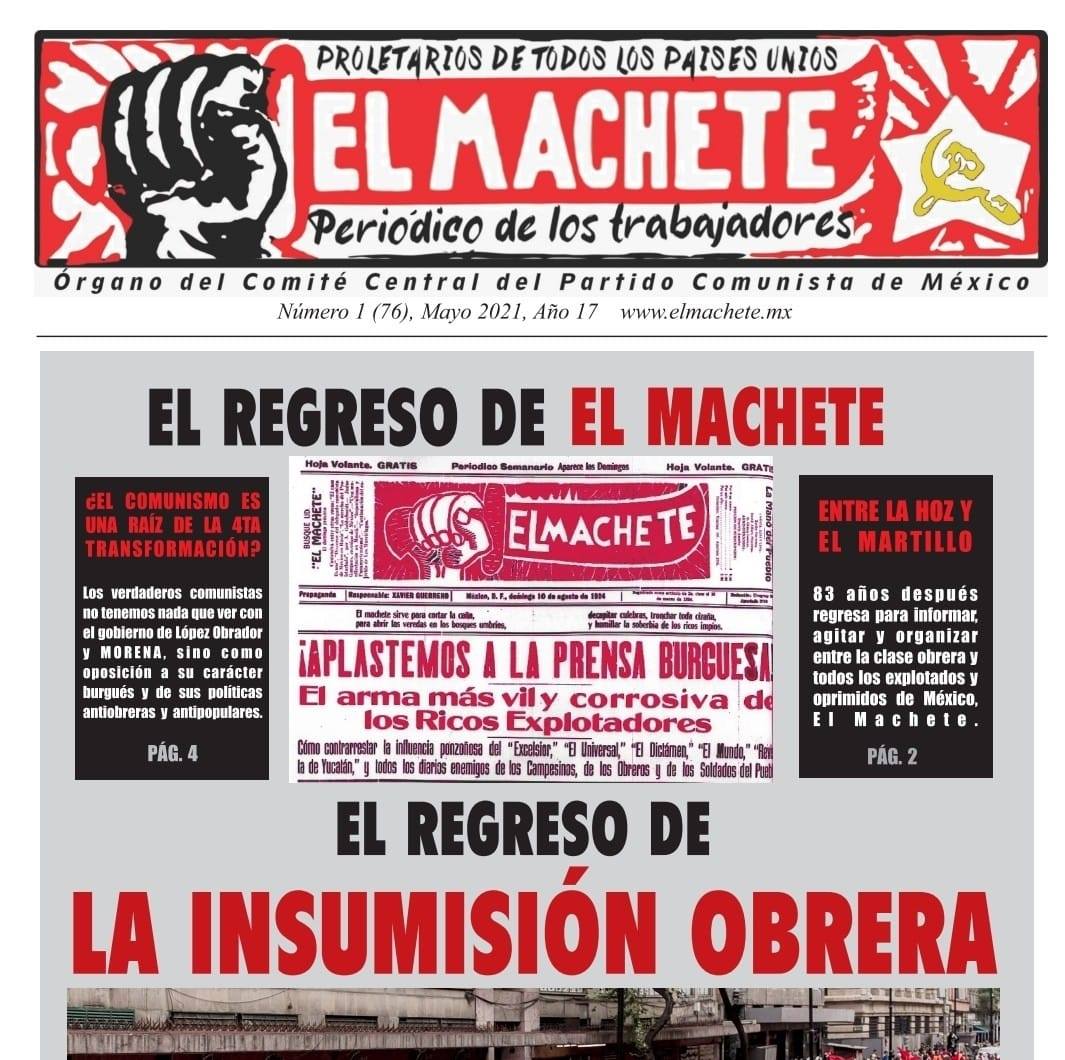 Le journal communiste mexicain, El Machete (La Machette), renaît Le journal communiste mexicain, El Machete (La Machette), renaît