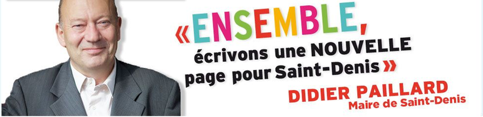 Saint-Denis : "L’appétit de l’appareil du PS pour Saint-Denis fait penser à celui des promoteurs immobiliers" (Didier Paillard) Saint-Denis : "L’appétit de l’appareil du PS pour Saint-Denis fait penser à celui des promoteurs immobiliers" (Didier Paillard)