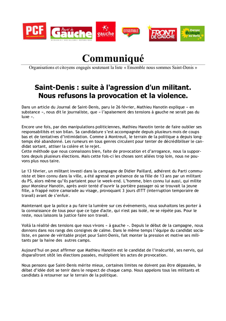 Agression d'un militant communiste à Saint Denis. Stop aux provocations et à la violence du PS Agression d'un militant communiste à Saint Denis. Stop aux provocations et à la violence du PS