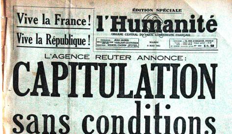 Mardi 8 mai 1945, l'éditorial de Marcel Cachin dans l'Humanité