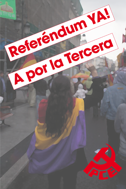 Les communistes espagnols (PCE) pour la IIIème République et le pouvoir au peuple