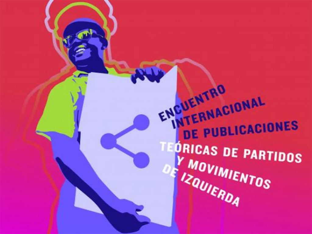 La IIᵉ Rencontre Internationale des Publications Théoriques des Partis et Mouvements de Gauche s'est réuni à La Havane