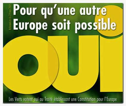 En 2005, les verts appelaient à voter OUI à la constitution européenne