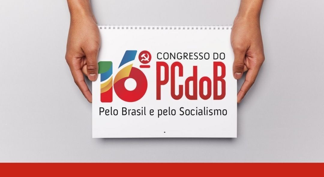 XVIème congrès du PCdoB : Une voie souveraine et socialiste pour le Brésil XVIème congrès du PCdoB : Une voie souveraine et socialiste pour le Brésil