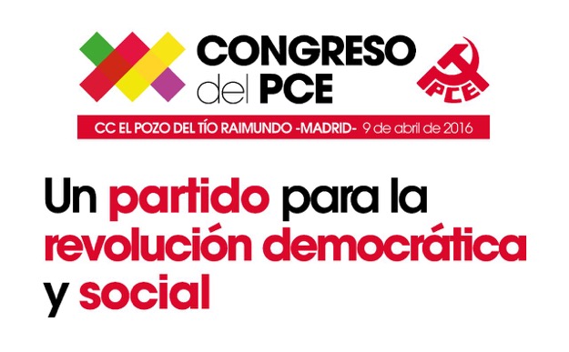 Le XXème congrès du PCE adopte la rupture avec l'UE et l'Euro Le XXème congrès du PCE adopte la rupture avec l'UE et l'Euro