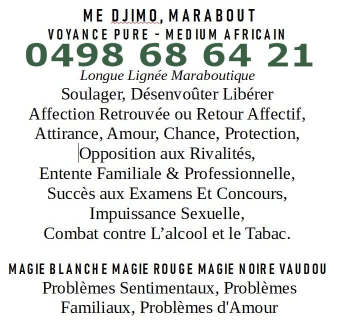 Maître Djimo, marabout voyance pure medium africain Luxembourg