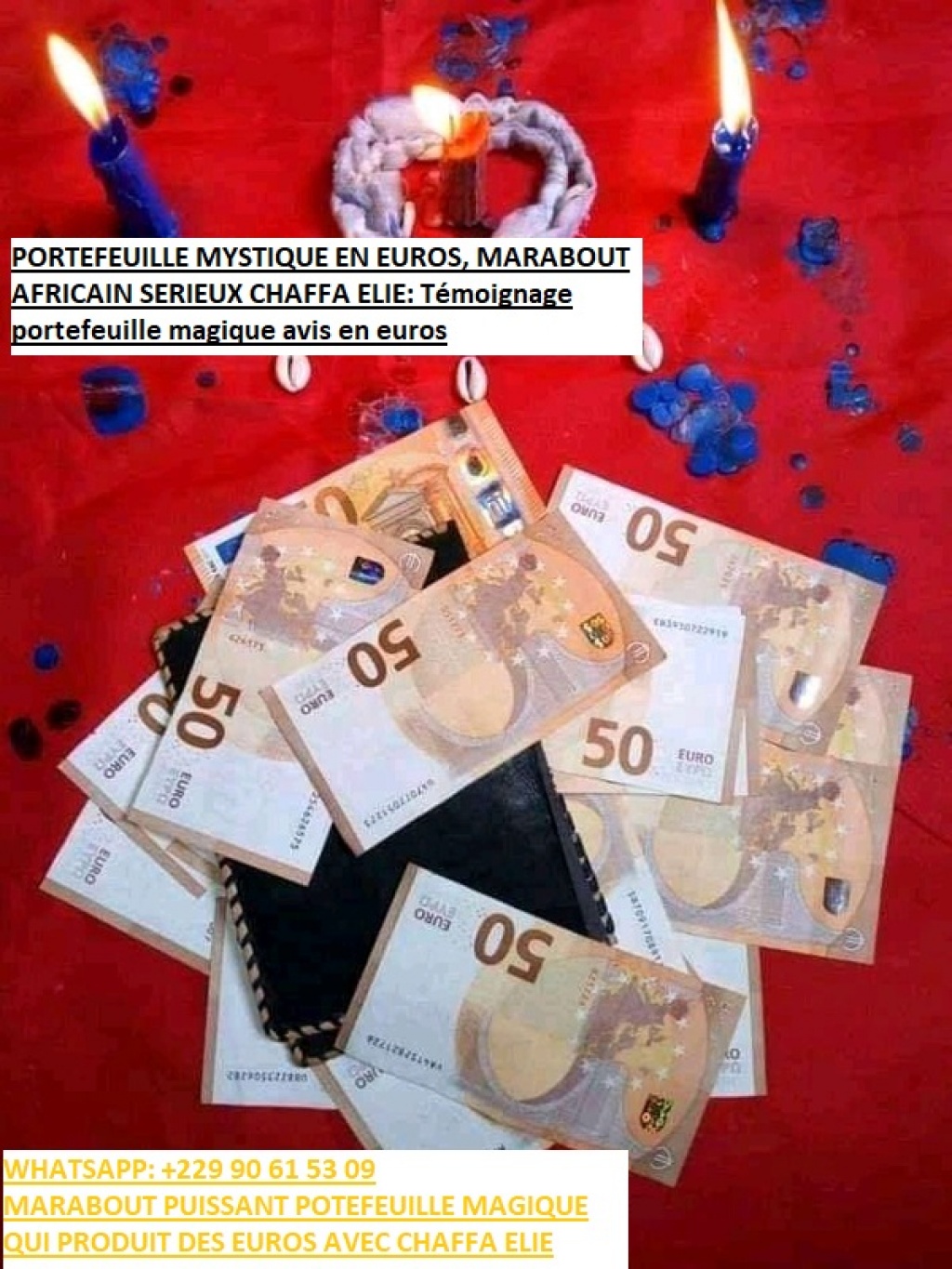 VRAI PORTE-MONNAIE MAGIQUE EFFICACE QUI PRODUIT EN EUROS DOLLARS: Vrai Portefeuille magique euros Whatsapp +229 90 61 53 09