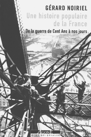 Livres: Histoire populaire de la France par Gérard NOIRIEL Livres: Histoire populaire de la France par Gérard NOIRIEL