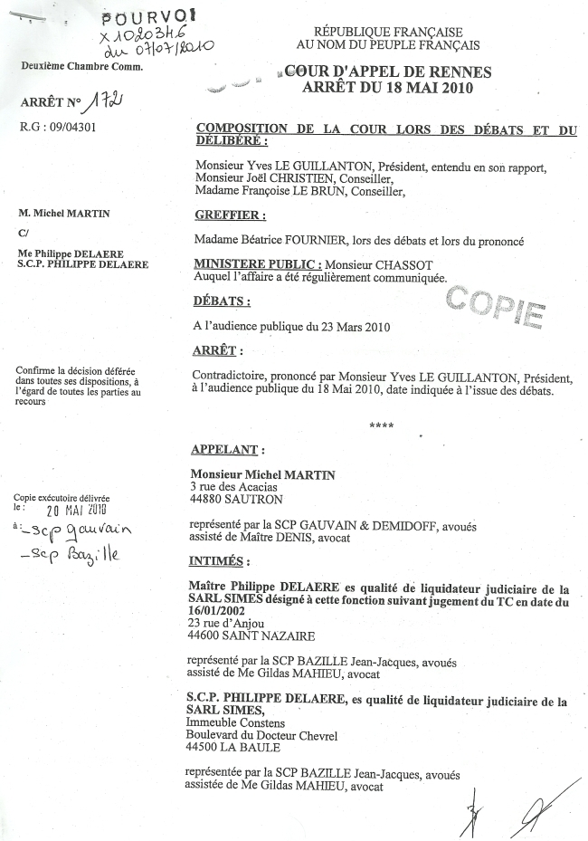 Thierry Maury contre Michel Martin, Arrêté de la Cour d'appel de Rennes à l'encontre de Michel Martin.