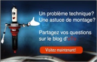 Cliquez sur l'image pour poser vos questions techniques Cliquez sur l'image pour poser vos questions techniques