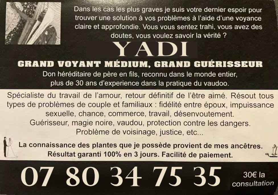 Pr Yadi grand voyant medium et grand guérisseur à Genève-Canton